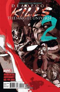 Обложка Комикса: «Deadpool Kills the Marvel Universe: #2»