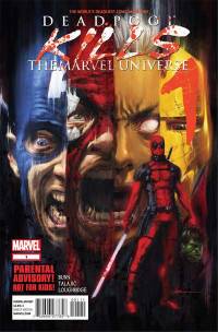 Обложка Комикса: «Deadpool Kills the Marvel Universe: #1»