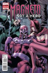 Обложка Комикса: «Magneto: Not A Hero: #2»