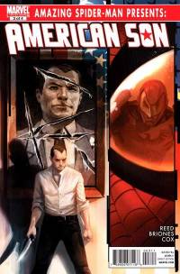 Обложка Комикса: «Amazing Spider-Man Presents: American Son: #3»