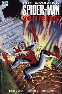 Обложка Комикса: «Amazing Spider-Man: Soul of the Hunter: #1»